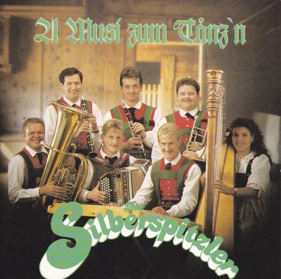 Die Silberspitzler_A Musi zum Tanzn