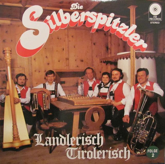 landlerisch tirolerisch- folge2_die  silberspitzler