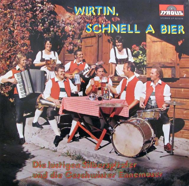 wirtin schnell a bier_ die lustigen silberspitzler und die geschwister ennemoser